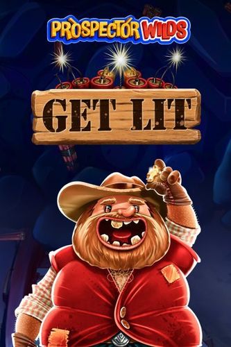 Prospector Wilds: Get Lit